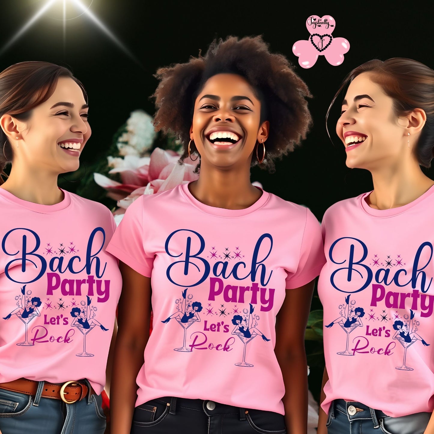 Three women wearing pink 'Bach Party Let's Rock' t-shirts with a floral background.