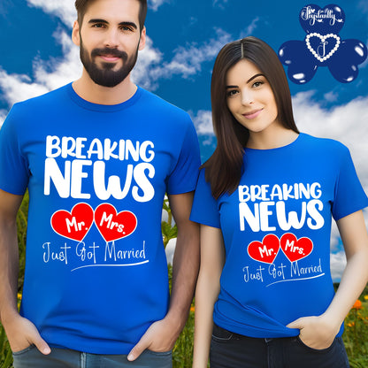Two people wearing blue t-shirts with 'Breaking News Mr. Mrs.
