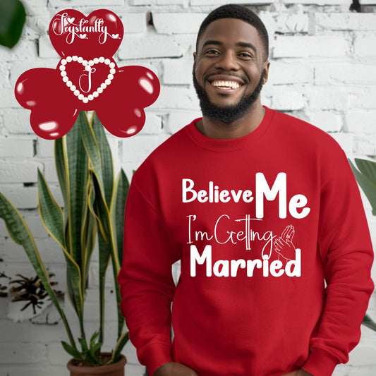 Red sweatshirt for groom's bachelorette party.