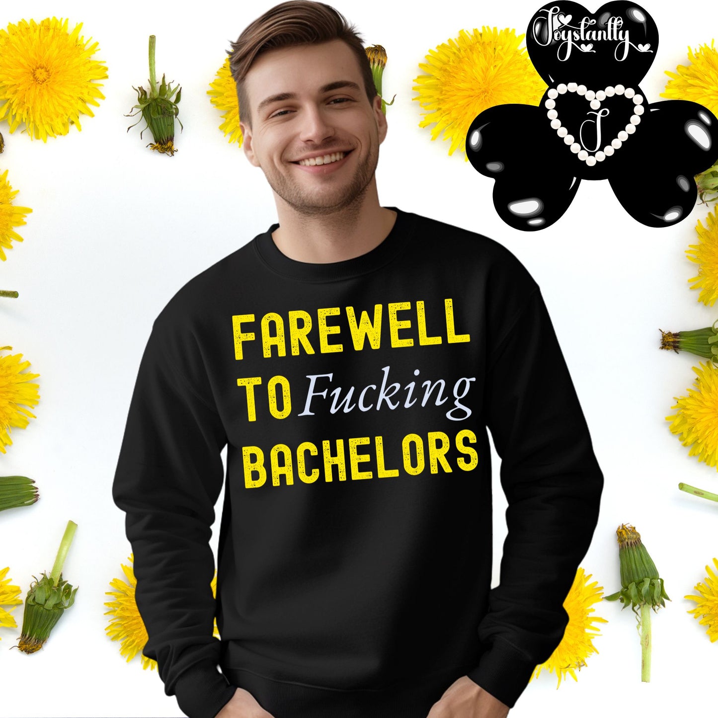 Funny Bachelors Party Black Sweatshirt