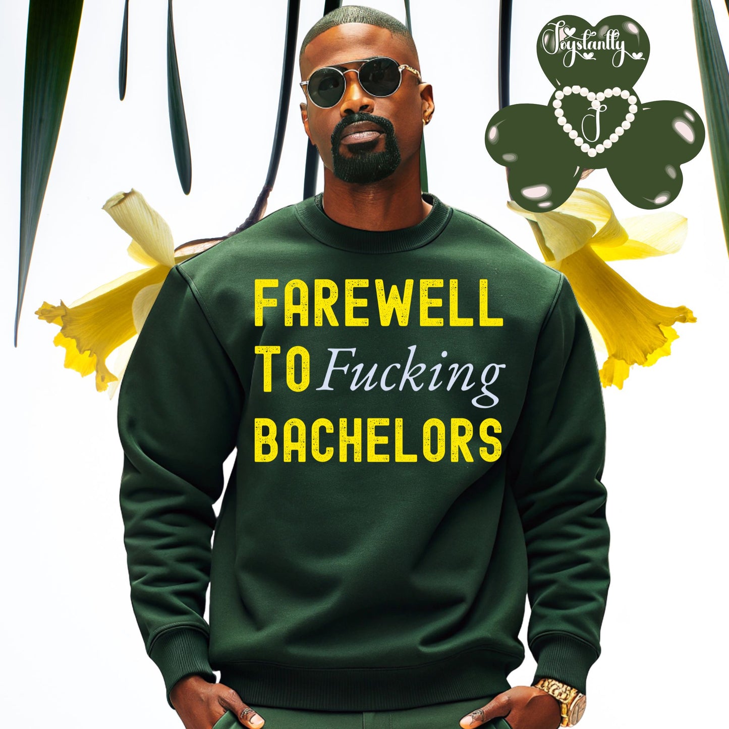 Funny Bachelors Party Forest Green Sweatshirt