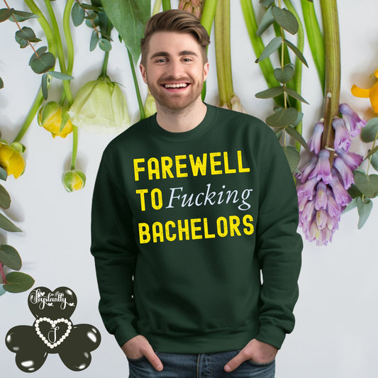 Funny Bachelors Party Military Green Sweatshirt
