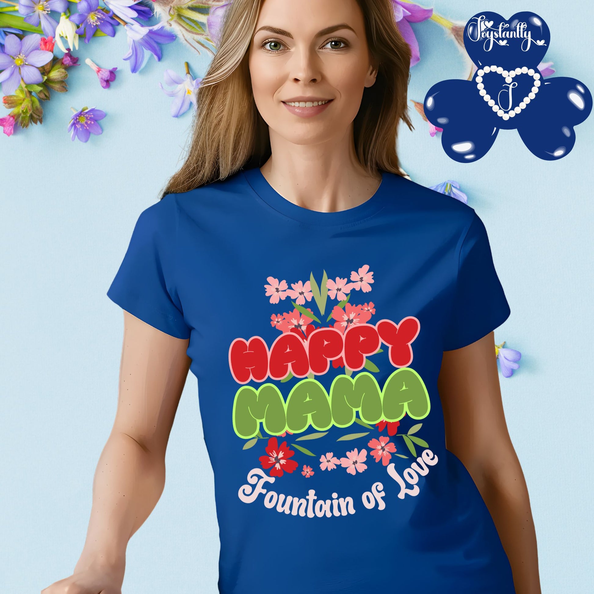 Perfect Shirt For Happy Moms. Mother's Day Royal Blue Blue Shirt